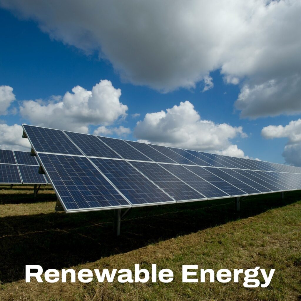 Renewable Energy.